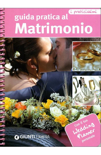 Guida pratica al Matrimonio (Giunti)