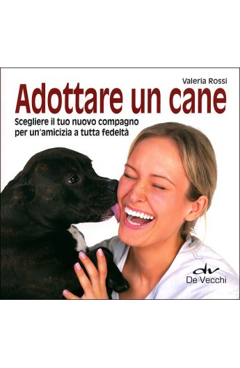 Adottare un cane (Giunti)