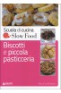 Biscotti e piccola pasticceria (Giunti)