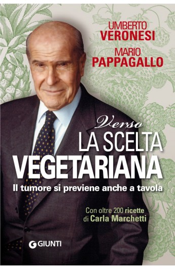 Verso la scelta vegetariana (Giunti)