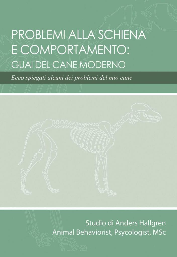 Problemi alla Schiena e Comportamento Guai del cane moderno - Main Image